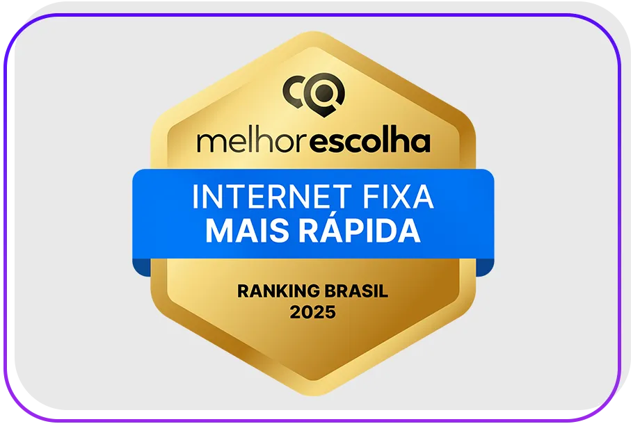 Melhor escolha: internet fixa mais rápida. Ranking Brasil 2025